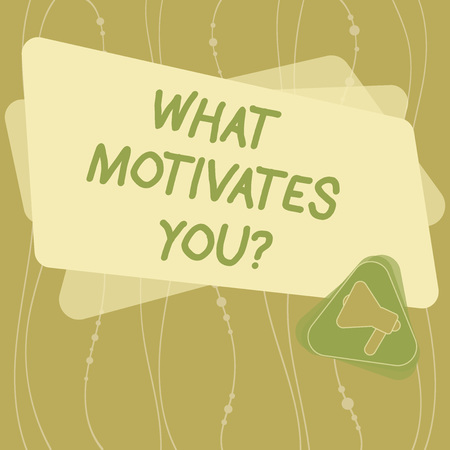 Writing note showing What Motivates You. Business photo showcasing provide someone with reason for doing something Megaphone Inside Triangle and Blank Color Rectangle for Announcementの写真素材