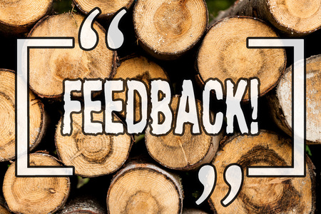 Word writing text Feedback. Business concept for Rating an economical local grocery store Wooden background vintage wood wild message ideas intentions thoughtsの写真素材