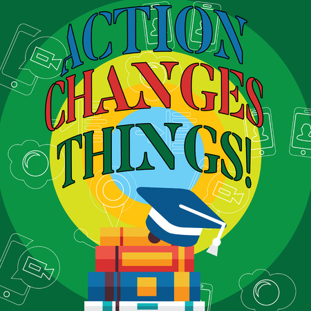 Conceptual hand writing showing Action Changes Things. Business photo text doing something is like chain Improve Reflectsの写真素材