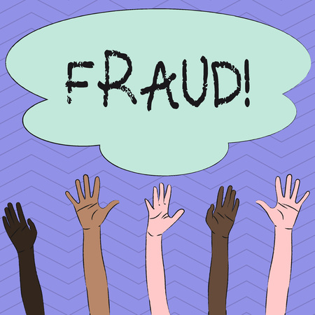 Conceptual hand writing showing Fraud. Concept meaning Criminal deception to get financial or demonstratingal gain Multiracial Hands Raising Up Reaching for Colorful Big Cloudの写真素材