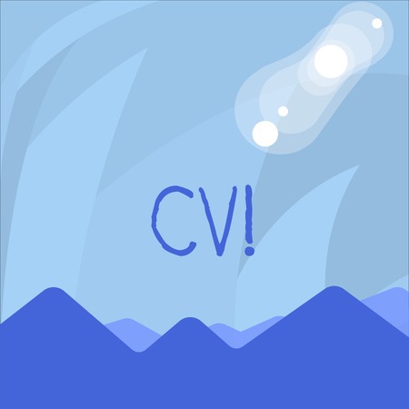 Conceptual hand writing showing Cv. Concept meaning Curriculum Vitae Resume Infographics Job Searching Employee Recruitment View of Colorful Mountains and Hills Lunar and Solar Eclipseの写真素材