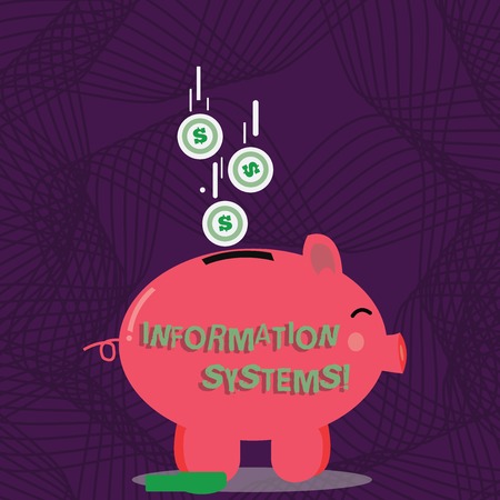 Text sign showing Information Systems. Business photo showcasing study of systems with a exact reference to information Color Piggy Bank Sideview and Dollar Currency Coins Falling Down to the Slitの写真素材