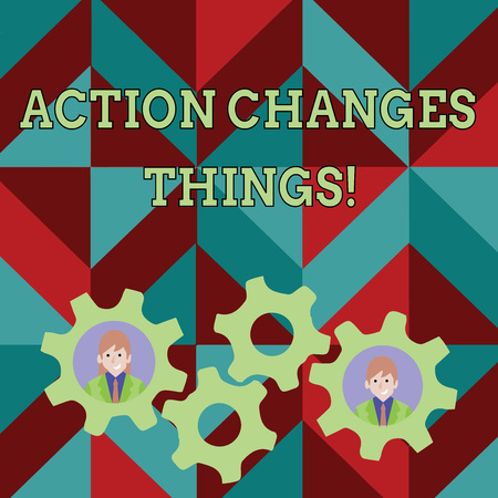 Conceptual hand writing showing Action Changes Things. Concept meaning start doing something against problem resolve or achieve it Two Business People Inside Cog Wheel Gear for Teamwork Eventの写真素材