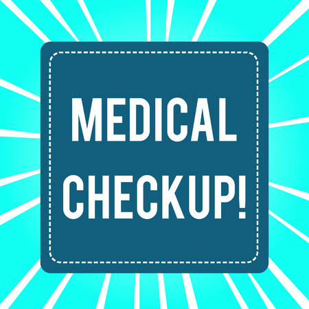 Handwriting text Medical Checkup. Conceptual photo thorough physical examination includes variety of testsの写真素材