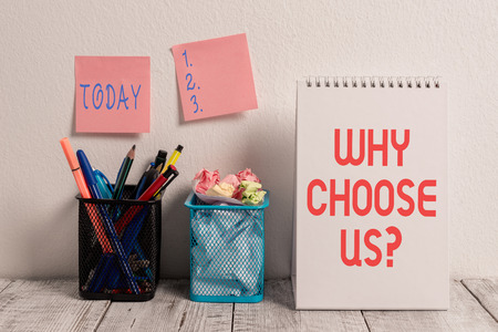 Conceptual hand writing showing Why Choose Us Question. Concept meaning list of advantages and disadvantages to select product serviceの写真素材