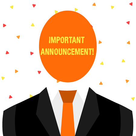 Writing note showing Important Announcement. Business concept for spoken statement that tells showing about something Symbolic Drawing Figure of Man Formal Suit Oval Faceles Headの写真素材