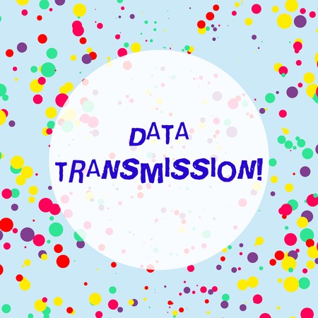 Handwriting text Data Transmission. Conceptual photo sending data electronically over a communications network Multicolored Confetti Round Inkblots Randomly Scattered Blue Backgroundの写真素材