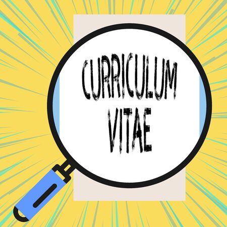 Writing note showing Curriculum Vitae. Business concept for overview of demonstrating qualifications for job opportunity Big magnifier glass looking vertical rectangle. Geometrical backgroundの写真素材