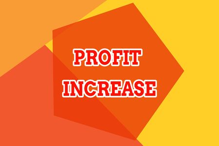 Conceptual hand writing showing Profit Increase. Concept meaning the growth in the amount of revenue gained from a business Geometric design card Applicable for covers posters bannerの写真素材