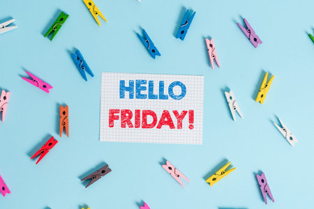 Handwriting text writing Hello Friday. Conceptual photo you say this for wishing and hoping another...