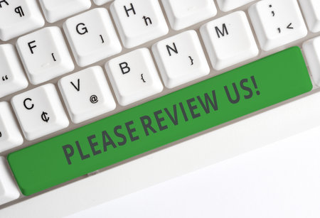 Text sign showing Please Review Us. Business photo showcasing situation or system is formal...