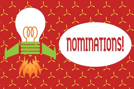 Conceptual hand writing showing Nominations. Concept meaning action of nominating or state being nominated for prize Top view launching bulb rocket fire base Project Fuel ideaの写真素材