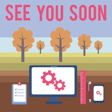 Conceptual hand writing showing See You Soon. Concept meaning used for saying goodbye to someone and going to meet again soon Business Concept PC Monitor Mobile Device Clipboard Rulerの写真素材