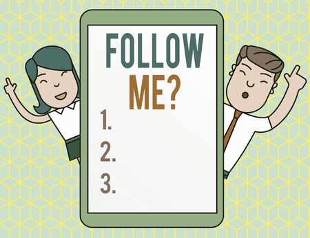 Text sign showing Follow Me Question. Business photo text go or come after demonstrating or thing proceeding ahead Male and Female Index Fingers Up Touch Screen Tablet Smartphone Deviceの写真素材