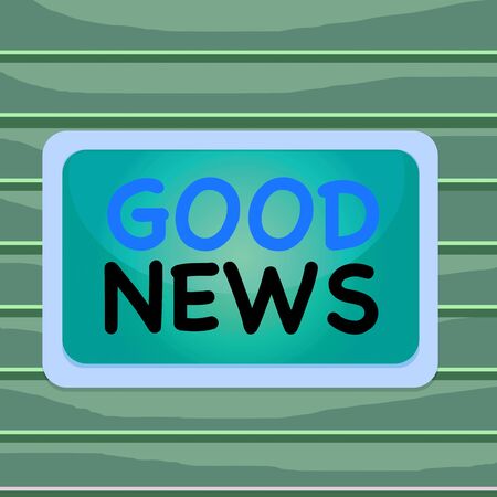 Conceptual hand writing showing Good News. Concept meaning Someone or something positive,encouraging,uplifting,or desirable Board rectangle white frame empty fixed color surface plankの写真素材