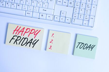 Word writing text Happy Friday. Business photo showcasing Greetings on Fridays because it is the end of the work week Flat lay above blank copy space sticky notes with business conceptの写真素材