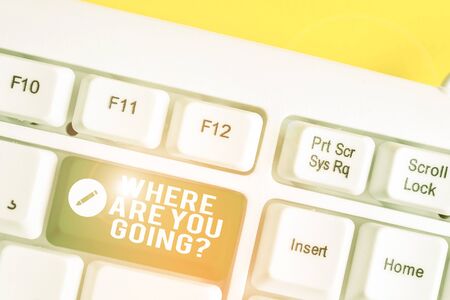 Word writing text Where Are You Goingquestion. Business photo showcasing used to ask someone the destination headed to White pc keyboard with empty note paper above white background key copy spaceの写真素材