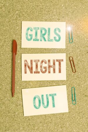 Writing note showing Girls Night Out. Business concept for Freedoms and free mentality to the girls in modern era Empty sticker reminder memo billboard corkboard desk paperの写真素材
