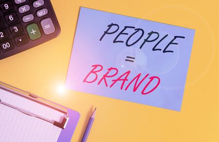 Writing note showing People Brand. Business concept for Personal Branding Defining demonstratingality through the labels Clipboard blank sheet square page calculator pencil colored backgroundの写真素材