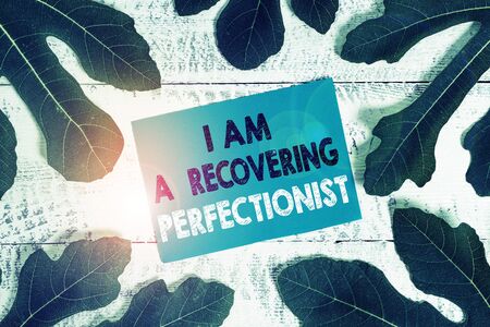 Word writing text I Am A Recovering Perfectionist. Business photo showcasing Obsessive compulsive disorder recoveryの写真素材