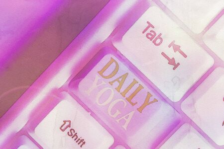 Conceptual hand writing showing Daily Yoga. Concept meaning series of Yoga workouts to train different parts of your bodyの写真素材