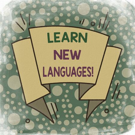 Writing note showing Learn New Languages. Business concept for developing ability to communicate in foreign lang Asymmetrical uneven shaped pattern object multicolour designの写真素材
