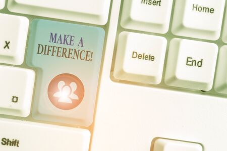 Writing note showing Make A Difference. Business concept for have significant effect or non on...