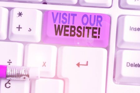Handwriting text Visit Our Website. Conceptual photo visitor who arrives at web site and proceeds to browseの写真素材