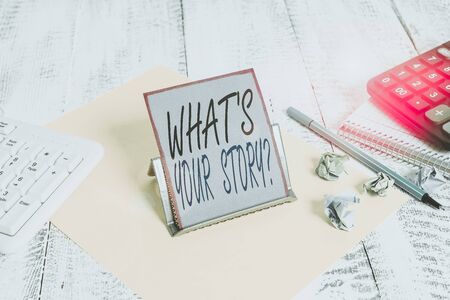 Word writing text What S Is Your Storyquestion. Business photo showcasing analysisner of asking...