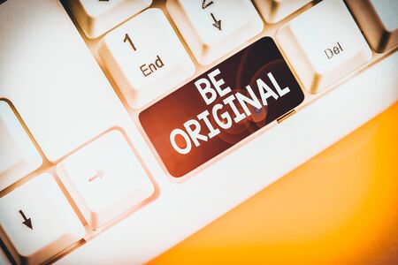 Word writing text Be Original. Business photo showcasing created directly and demonstratingally by an artist Not a imitation White pc keyboard with empty note paper above white background key copy spaceの写真素材