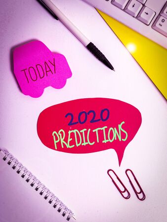 Text sign showing 2020 Predictions. Business photo showcasing statement about what you think will...