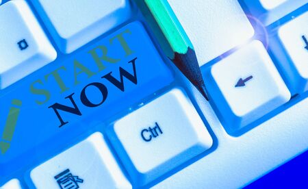 Text sign showing Start Now. Business photo showcasing do not hesitate to get working or doing stuff...