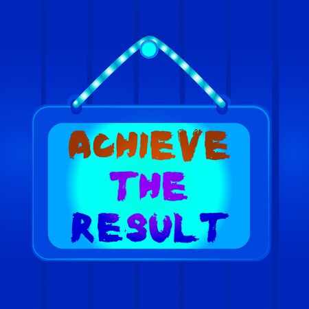 Writing note showing Achieve The Result. Business concept for Receive successful result from hard work make you happy Board fixed nail frame colored background rectangle panelの写真素材