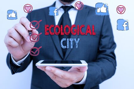 Conceptual hand writing showing Ecological City. Concept meaning huanalysis settlement modeled on the self sustaining structureの写真素材