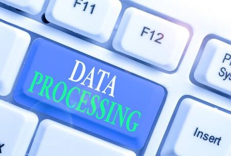 Conceptual hand writing showing Data Processing. Concept meaning ...