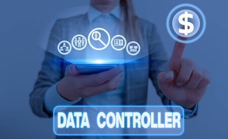 Writing note showing Data Controller. Business concept for demonstrating who determines the purposes of the data to processの写真素材