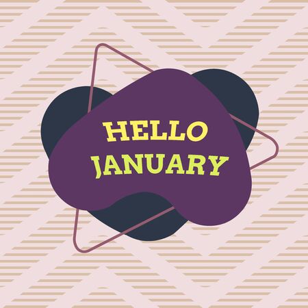 Handwriting text Hello January. Conceptual photo a greeting or warm welcome to the first month of the year Asymmetrical uneven shaped format pattern object outline multicolour designの写真素材