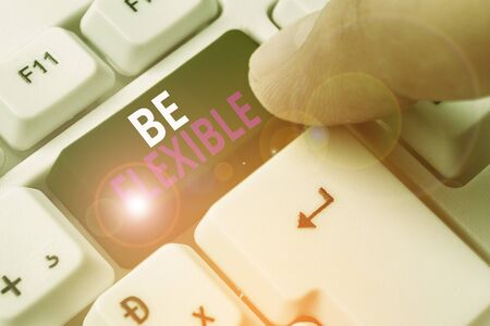 Word writing text Be Flexible. Business photo showcasing able to be easily modified to respond to altered circumstancesの写真素材