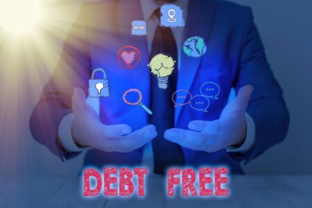 Word writing text Debt Free. Business photo showcasing does not owning any money to any individual or companiesの写真素材