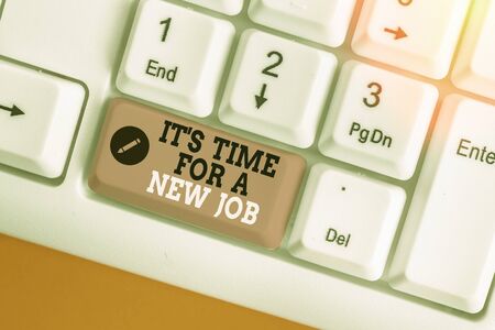 Conceptual hand writing showing Its Time For A New Job. Concept meaning having paid position regular employmentの写真素材