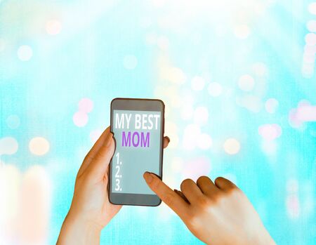 Writing note showing My Best Mom. Business concept for Appreciation for your mother s is love feelings complimentの写真素材