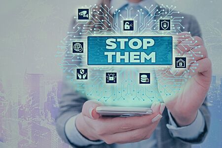 Conceptual hand writing showing Stop Them. Concept meaning used for telling someone not to do something that they are doingの写真素材