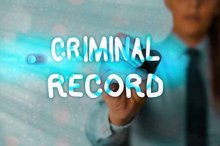 Writing note showing Criminal Record. Business concept for profile of an individual criminal history with detailsの写真素材