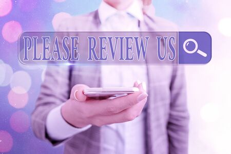 Text sign showing Please Review Us. Business photo showcasing situation or system is formal examination by showing authorityの写真素材