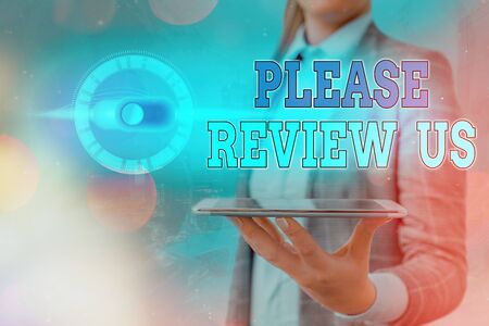 Text sign showing Please Review Us. Business photo showcasing situation or system is formal examination by showing authorityの写真素材