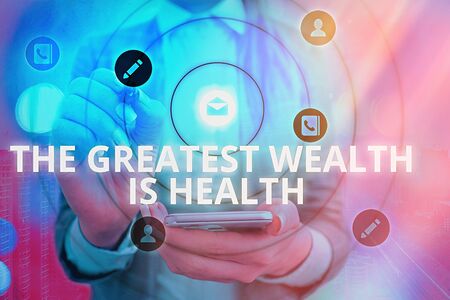 Handwriting text writing The Greatest Wealth Is Health. Conceptual photo Many sacrifice their money just to be healthyの写真素材