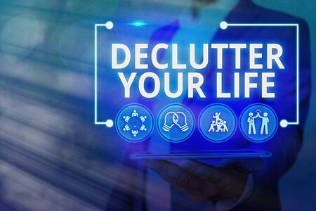 Handwriting text Declutter Your Life. Conceptual photo To eliminate extraneous things or information in lifeの写真素材