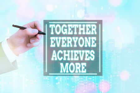 Conceptual hand writing showing Together Everyone Achieves More. Concept meaning cooperation teamwork results better outputの写真素材