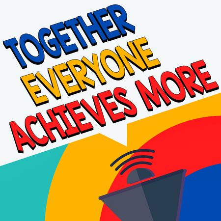 Text sign showing Together Everyone Achieves More. Business photo showcasing cooperation teamwork results better output Megaphone Halftone with Sound icon and Blank Geometric Speech Bubbleの写真素材