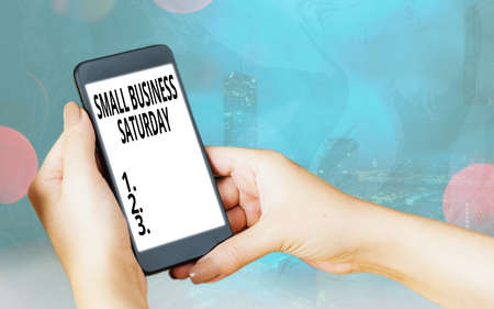 Handwriting text Small Business Saturday. Conceptual photo American shopping holiday held during the...